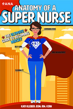 Anatomy of a Super Nurse: The Ultimate Guide to Becoming Nursey